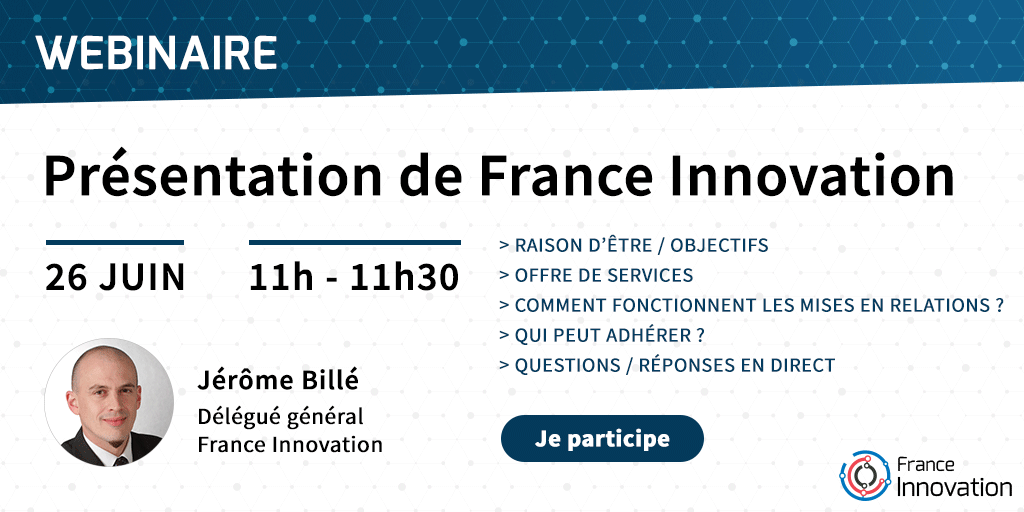 Webinaire - Présentation de France Innovation